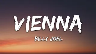 Billy Joel - Vienna (Lyrics)