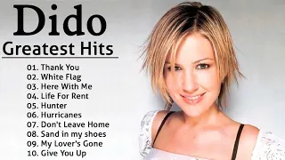 Dido Greatest Hits Full Album 2021 🔥 Best Songs Of Dido