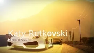 Katy Rutkovski - Hidden Dawn [HD]