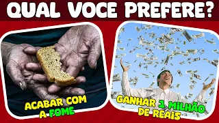 O que você prefere? Edição #2 ESCOLHAS MAIS DIFÍCEIS da sua VIDA