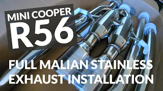 Mini Cooper S R56 Malian Full stainless exhaust install and road test