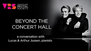 Beyond the Concert Hall: Lucas & Arthur Jussen