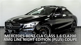 MERCEDES-BENZ CLA CLASS 1.6 CLA200 AMG LINE NIGHT EDITION (PLUS) COUPE #carforsale #mercedescla