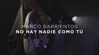 No Hay Nadie Como Tú - Marco Barrientos Feat. Yvonne Muñoz - Encuentros Con Dios