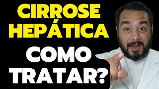 Como tratar a cirrose hepática? Informação [IMPORTANTE] para sua saúde | Prof. Dr. Victor Proença