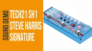 Tech21 SH1 Steve Harris Signature - Sound Demo (no talking)