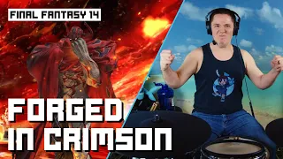 Forged In Crimson On Drums!