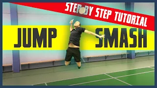 Badminton Jump Smash Tutorial - Footwork & technique!
