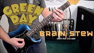 Green Day - Brain Stew (Guitar Cover)