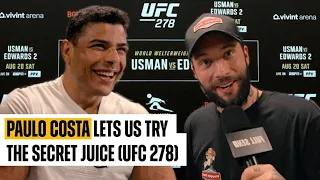 PAULO COSTA LETS US TRY THE SECRET JUICE! (UFC 278)