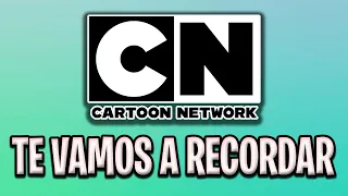 Cartoon Network, ESTE VÍDEO ES PARA TI... 2.0 | El Final de Una Era