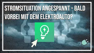 Stromsituation angespannt - Vorbei mit dem Elektroauto? #transnetbw #elektroauto