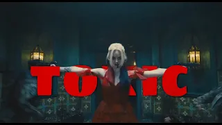 Harley Quinn| Toxic
