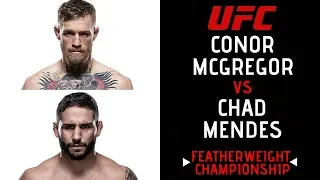 UFC 189 : Conor McGregor vs Chad Mendes ( FEATHERWEIGHT CHAMPIONSHIP )