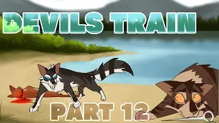 DEVILS TRAIN | Part12 | 2 Week Ivypool MAP