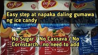 Easy Step to make ice candy for Business pang 5 piso