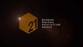 2021 Brisbane Regional Architecture Awards