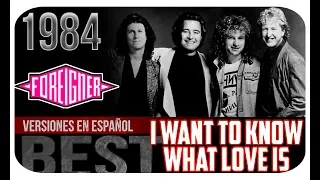 FOREIGNER - I WANT TO KNOW WHAT LOVE IS (cover en español)