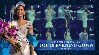 MISS UNIVERSE 2023 Top10 Evening Gown Analysis + Ranking