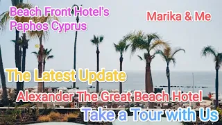 Alexander The Great Beach Hotel "The Update".. Kato Paphos Cyprus