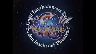 Wunderland - Gustl Bayrhammers Reise zu den Inseln der Phantasie