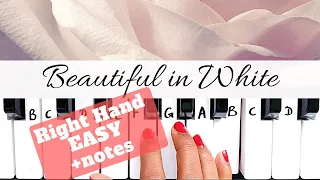 Beautiful in White - Westlife | Right hand Piano Tutorial | EASY | +Slow