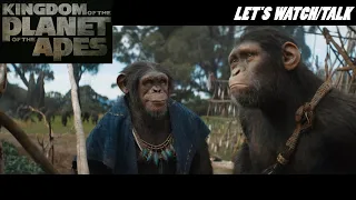 KINGDOM OF THE PLANET OF THE APES FINAL TRAILER-LET'S WATCH/TALK