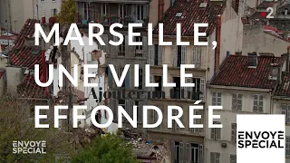 Envoyé spécial. Marseille, une ville effondrée - 13 décembre 2018 (France 2)