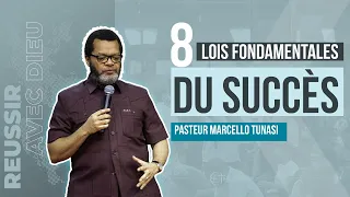 8 LOIS FONDAMENTALES DU SUCCÈS - PASTEUR MARCELLO TUNASI - CULTE DU DIMANCHE 8 OCTOBRE