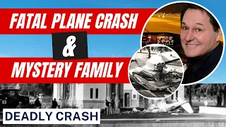 Mystery Family Greets Him After Fatal Plane Crash