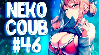 NEKO COUB #46 | Gif witch sound | BEST CUBE | Hot girl | АНИМЕ ПРИКОЛЫ из TIKTOK и COUB!