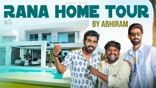 RANA HOME TOUR || AbhiRam Daggubati || Rana Daggubati || Geethika || TastyTeja || Ahimsa ||Infinitum