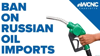 Potential impact of ban on Russian oil imports on your wallet