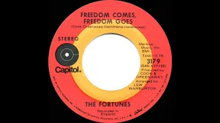 1971 Fortunes - Freedom Come, Freedom Go (stereo 45)