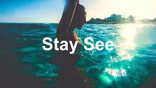 Feeling Happy ' Stay See Summer Mix 2022