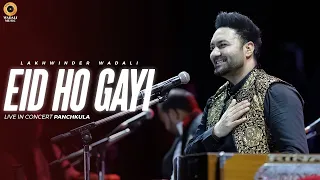 Jaise Meri Eid Ho Gayi –Live | Lakhwinder Wadali | Sufi Mehfil | My FM | Panchkula | Wadali Brothers