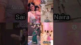 Sai vs Savi vs Naira vs Akshara dance. #bhavikasharma #ayeshasingh #shivangijoshi #pranalirathod