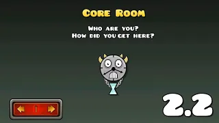 Core Room | Geometry dash 2.2