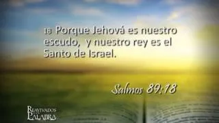 Reavivados por su Palabra - 4/11/2013 - Salmo 89