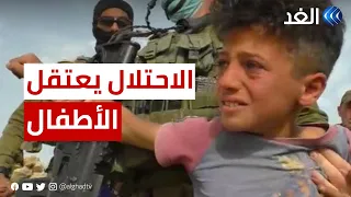 شاهد.. الاحتلال الإسرائيلي يعتقل 5 أطفال من تجمع الركيز جنوب الخليل