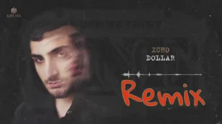 Xcho - Dollar Remix [Vinch BasS] █▬█ █ ▀█▀