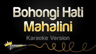 Mahalini - Bohongi Hati (Karaoke Version)