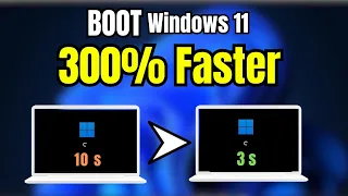 BOOT Windows 11 300% Faster (2024) | Fix Windows 11 Slow Boot