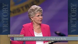 God’s Word Will Strengthen and Heal Your Body