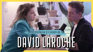 David Laroche - La réussite, c'est se regarder dans un miroir et pouvoir se dire merci