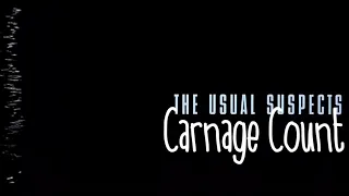 The Usual Suspects (1995) Carnage Count