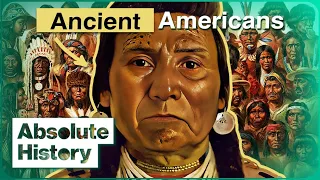 What Was Daily Life Like In Ancient America? | 1491 | Absolute History