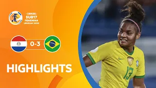 CONMEBOL Sub17 FEM 2022 | Paraguay 0-3 Brasil | HIGHLIGHTS