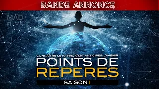 Points de Repères - SAISON 1 - BANDE ANNONCE - VF