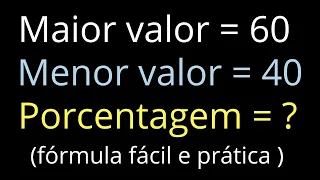 Como Descobrir a Porcentagem Entre Dois Valores - Rápido e Fácil